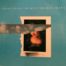 Carica l&#39;immagine nel visualizzatore di Gallery, John Foxx : In Mysterious Ways (LP, Album)
