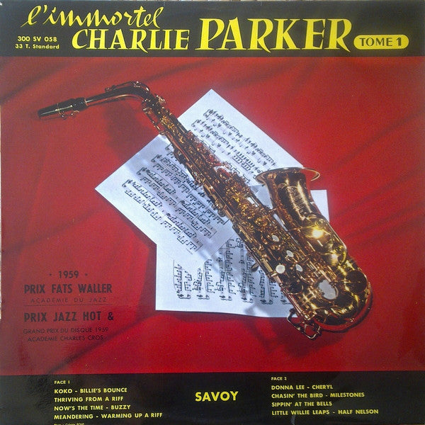 Charlie Parker : L'Immortel Charlie Parker Tome 1 (LP, Comp)