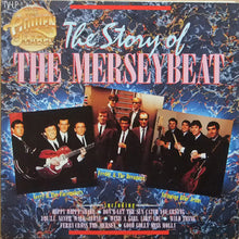 Carica l&#39;immagine nel visualizzatore di Gallery, Various : The Story Of The Merseybeat (LP, Comp)
