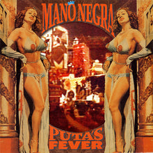 Carica l&#39;immagine nel visualizzatore di Gallery, Mano Negra : Puta&#39;s Fever (CD, Album)
