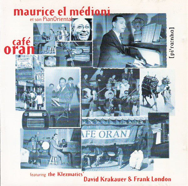Maurice El Medioni : Café Oran (CD, Album, RE)