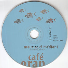 Carica l&#39;immagine nel visualizzatore di Gallery, Maurice El Medioni : Café Oran (CD, Album, RE)
