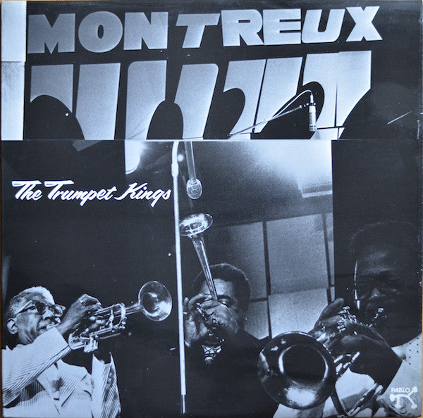 The Trumpet Kings : At The Montreux Jazz Festival 1975 (LP, Album)