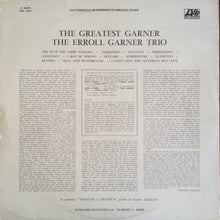 Carica l&#39;immagine nel visualizzatore di Gallery, The Erroll Garner Trio* : The Greatest Garner (LP, Album, RE)
