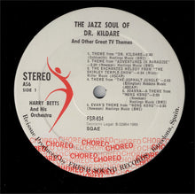 Carica l&#39;immagine nel visualizzatore di Gallery, Harry Betts &amp; His Orchestra : The Jazz Soul Of Doctor Kildare (LP, Album, RE)
