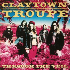 Claytown Troupe : Through The Veil (LP, Album)