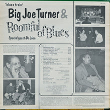 Carica l&#39;immagine nel visualizzatore di Gallery, Big Joe Turner &amp; Roomful Of Blues : Blues Train (LP, Album)
