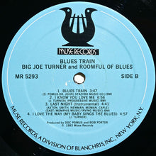 Carica l&#39;immagine nel visualizzatore di Gallery, Big Joe Turner &amp; Roomful Of Blues : Blues Train (LP, Album)
