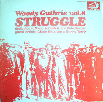 Woody Guthrie : Woody Guthrie Vol.8 - Struggle (LP, Gat)