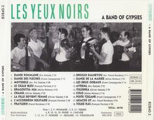 Carica l&#39;immagine nel visualizzatore di Gallery, Les Yeux Noirs : A Band Of Gypsies (CD, Album)
