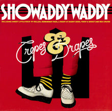 Carica l&#39;immagine nel visualizzatore di Gallery, Showaddywaddy : Crepes &amp; Drapes (LP, Album)
