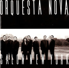 Carica l&#39;immagine nel visualizzatore di Gallery, Orquesta Nova : Salon New York (CD, Album)
