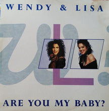 Carica l&#39;immagine nel visualizzatore di Gallery, Wendy &amp; Lisa : Are You My Baby? (12&quot;)
