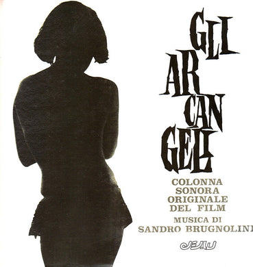 Sandro Brugnolini : Gli Arcangeli (LP, RE)