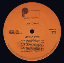 Carica l&#39;immagine nel visualizzatore di Gallery, Cantovivo : Leva La Gamba (LP, Album)

