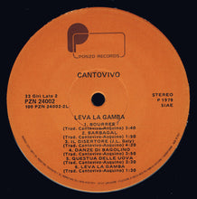 Carica l&#39;immagine nel visualizzatore di Gallery, Cantovivo : Leva La Gamba (LP, Album)
