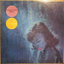 Carica l&#39;immagine nel visualizzatore di Gallery, Various : Comparative Blues (LP, Album, Comp)
