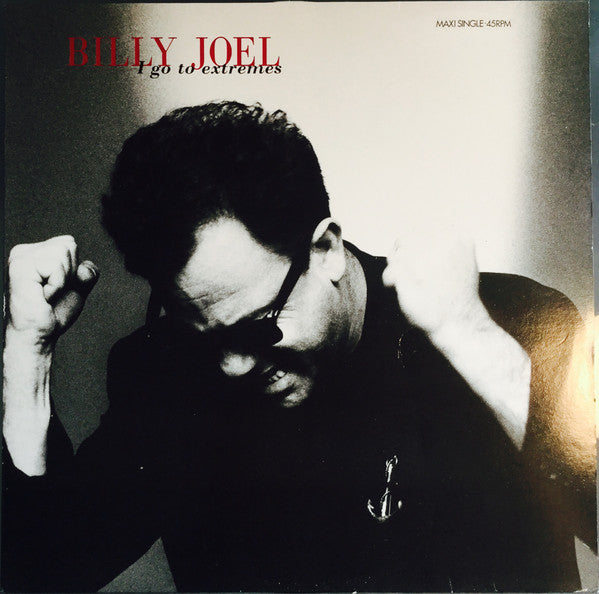 Billy Joel : I Go To Extremes (12