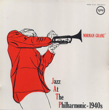 Carica l&#39;immagine nel visualizzatore di Gallery, Norman Granz&#39; Jazz At The Philharmonic* : 1940s (3xLP, Comp, Mono, RE + Box)
