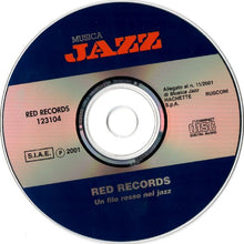 Carica l&#39;immagine nel visualizzatore di Gallery, Various : Red Records Un Filo Rosso Nel Jazz (CD, Comp)
