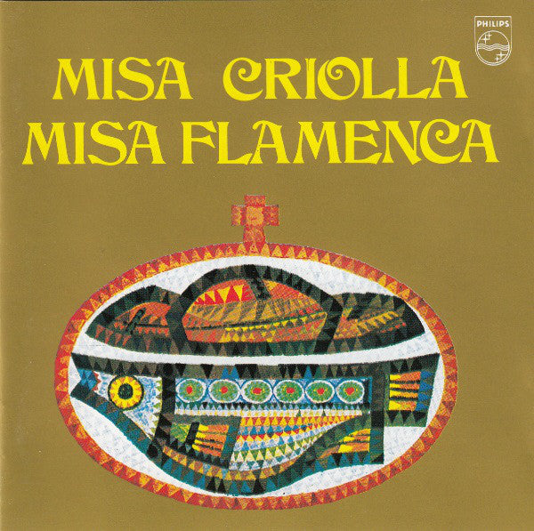 Various : Misa Criolla / Misa Flamenca (CD, Comp)