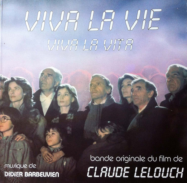 Didier Barbelivien : Viva La Vie (Bande Originale Du Film De Claude Lelouch) (LP)