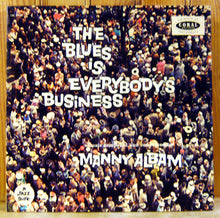 Carica l&#39;immagine nel visualizzatore di Gallery, Manny Albam : The Blues Is Everybody&#39;s Business (LP)
