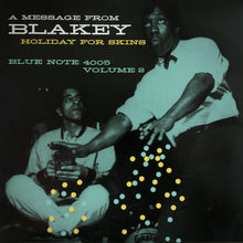 Carica l&#39;immagine nel visualizzatore di Gallery, Art Blakey : Holiday For Skins Volume 2 (LP, Album, Ltd, RE)

