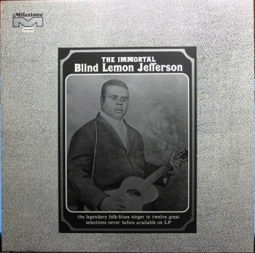 Blind Lemon Jefferson : The Immortal Blind Lemon Jefferson (LP, Comp)