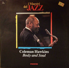 Carica l&#39;immagine nel visualizzatore di Gallery, Coleman Hawkins : Body And Soul (LP, Comp)
