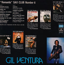 Carica l&#39;immagine nel visualizzatore di Gallery, Gil Ventura : Sax Club - Number 6 &quot;Romantic&quot; (LP, Album)

