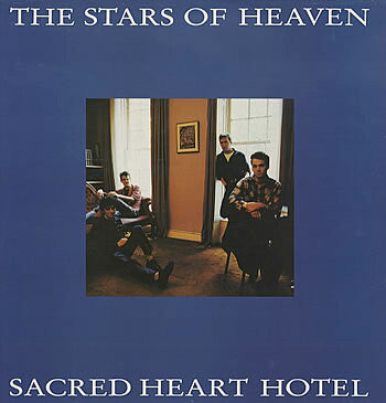 The Stars Of Heaven : Sacred Heart Hotel (LP, MiniAlbum)