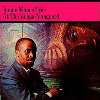 Junior Mance Trio : At The Village Vanguard (LP, Album, Mono)