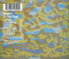 Carica l&#39;immagine nel visualizzatore di Gallery, Gomez : In Our Gun (CD, Album)
