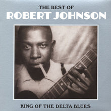 Carica l&#39;immagine nel visualizzatore di Gallery, Robert Johnson : The Best Of Robert Johnson: King Of The Delta Blues (LP, Comp)
