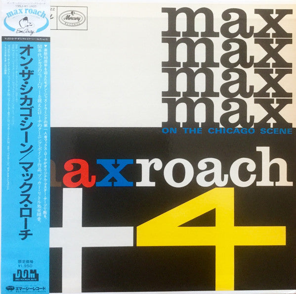 Max Roach : Max Roach Plus Four On The Chicago Scene (LP, Album, RE)