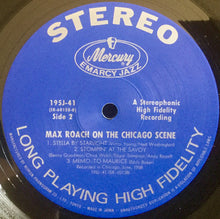 Carica l&#39;immagine nel visualizzatore di Gallery, Max Roach : Max Roach Plus Four On The Chicago Scene (LP, Album, RE)
