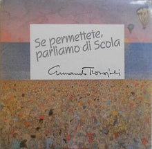 Carica l&#39;immagine nel visualizzatore di Gallery, Armando Trovajoli* : Se Permettete Parliamo Di Scola (2xLP, Comp)

