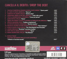 Carica l&#39;immagine nel visualizzatore di Gallery, Various : Cancella Il Debito - Drop The Debt (CD, Comp)
