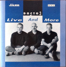 Carica l&#39;immagine nel visualizzatore di Gallery, Doctor 3 : Live And More (CD, Album)
