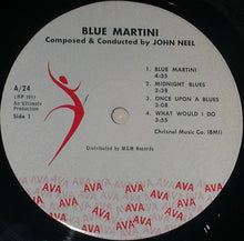 Carica l&#39;immagine nel visualizzatore di Gallery, John Neel : Blue Martini (LP, Album)
