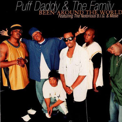 Puff Daddy & The Family Featuring The Notorious B.I.G.* & Mase : Been Around The World (12