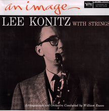 Carica l&#39;immagine nel visualizzatore di Gallery, Lee Konitz : An Image - Lee Konitz With Strings (LP, Album, Ltd, RE, S/Edition, SRX)
