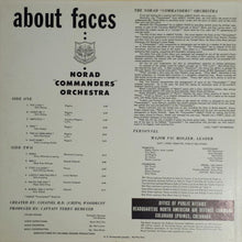 Carica l&#39;immagine nel visualizzatore di Gallery, The NORAD &quot;Commanders&quot; Orchestra : About Faces (LP, Album, Promo)
