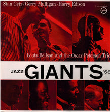 Carica l&#39;immagine nel visualizzatore di Gallery, Stan Getz · Gerry Mulligan · Harry Edison, Louis Bellson And The Oscar Peterson Trio : Jazz Giants &#39;58 (LP, Album, Mono, RE)
