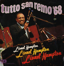 Carica l&#39;immagine nel visualizzatore di Gallery, Lionel Hampton : Tutto San Remo &#39;68 (LP)
