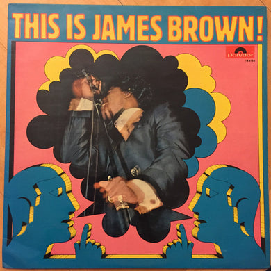 James Brown & The Famous Flames : This Is James Brown (LP, Album)
