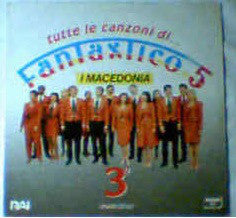 I Macedonia : Tutte Le Canzoni Di Fantastico 5 - 3° (LP, Comp)