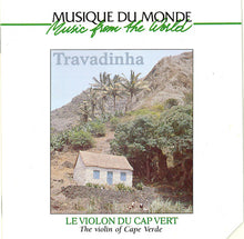 Carica l&#39;immagine nel visualizzatore di Gallery, Travadinha : Le Violon Du Cap Vert (Feiticeira De Cor Morena) (CD, Album)

