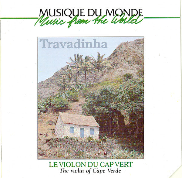Travadinha : Le Violon Du Cap Vert (Feiticeira De Cor Morena) (CD, Album)